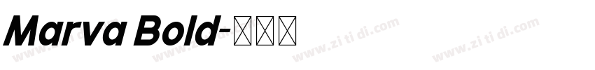 Marva Bold字体转换